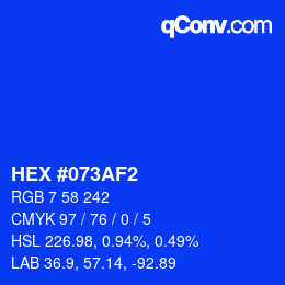 カラーコード: HEX #073AF2 | qconv.com