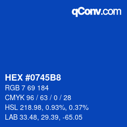 カラーコード: HEX #0745B8 | qconv.com