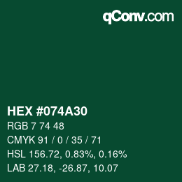 颜色代码: HEX #074A30 | qconv.com