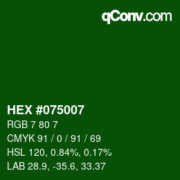 Color code: HEX #075007 | qconv.com