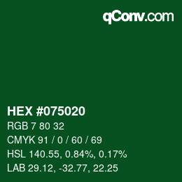 Color code: HEX #075020 | qconv.com
