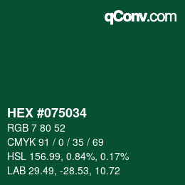 Color code: HEX #075034 | qconv.com