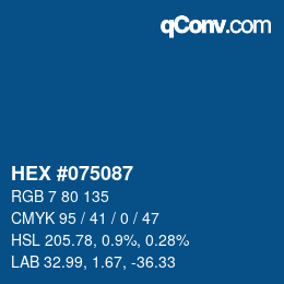 カラーコード: HEX #075087 | qconv.com