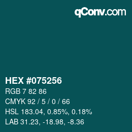 Color code: HEX #075256 | qconv.com