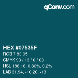 颜色代码: HEX #07535F | qconv.com