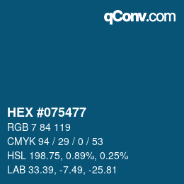 カラーコード: HEX #075477 | qconv.com
