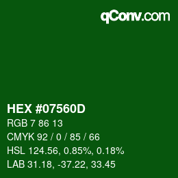 Color code: HEX #07560D | qconv.com