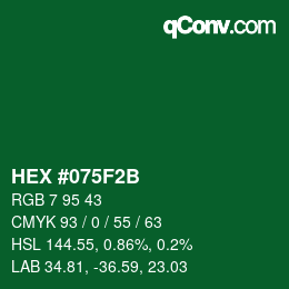 Color code: HEX #075F2B | qconv.com