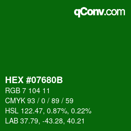 Color code: HEX #07680B | qconv.com