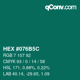 Color code: HEX #076B5C | qconv.com