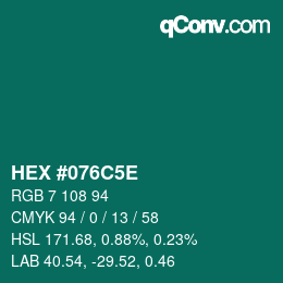 Código de color: HEX #076C5E | qconv.com