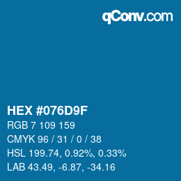 Color code: HEX #076D9F | qconv.com