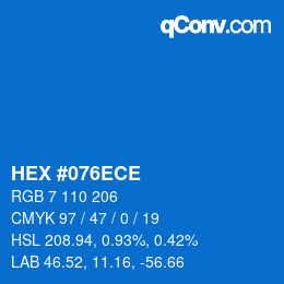 Farbcode: HEX #076ECE | qconv.com