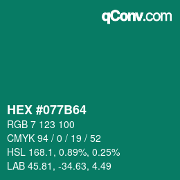 Color code: HEX #077B64 | qconv.com