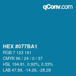 Color code: HEX #077BA1 | qconv.com