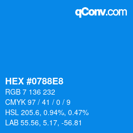 Color code: HEX #0788E8 | qconv.com