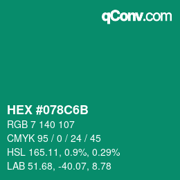 Color code: HEX #078C6B | qconv.com