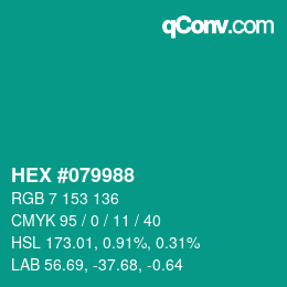 カラーコード: HEX #079988 | qconv.com