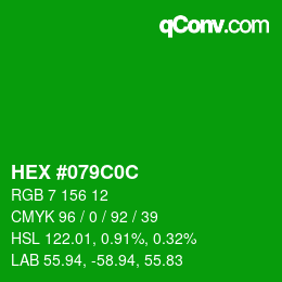 Color code: HEX #079C0C | qconv.com