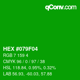Color code: HEX #079F04 | qconv.com