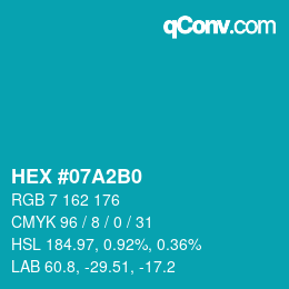 カラーコード: HEX #07A2B0 | qconv.com
