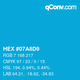 Color code: HEX #07A8D9 | qconv.com