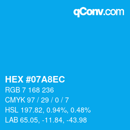 Color code: HEX #07A8EC | qconv.com