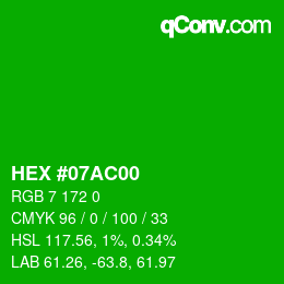 颜色代码: HEX #07AC00 | qconv.com
