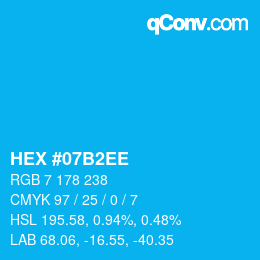 Color code: HEX #07B2EE | qconv.com