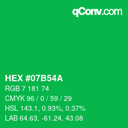 Color code: HEX #07B54A | qconv.com