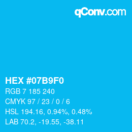颜色代码: HEX #07B9F0 | qconv.com