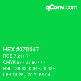 カラーコード: HEX #07D347 | qconv.com