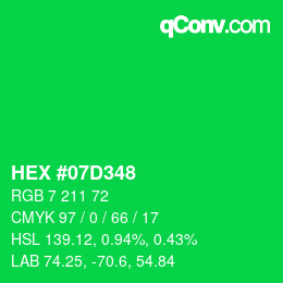 Color code: HEX #07D348 | qconv.com
