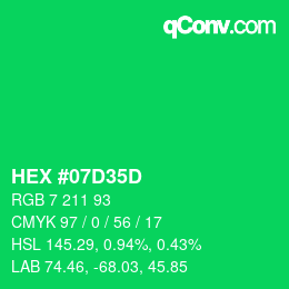カラーコード: HEX #07D35D | qconv.com