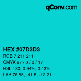 Farbcode: HEX #07D3D3 | qconv.com