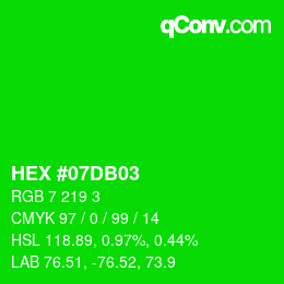 Color code: HEX #07DB03 | qconv.com