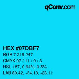 Color code: HEX #07DBF7 | qconv.com