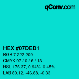 カラーコード: HEX #07DED1 | qconv.com