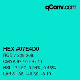 颜色代码: HEX #07E4D0 | qconv.com