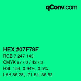 Farbcode: HEX #07F78F | qconv.com