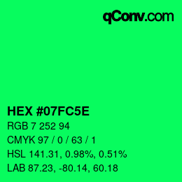 Farbcode: HEX #07FC5E | qconv.com