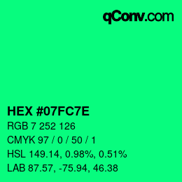 Color code: HEX #07FC7E | qconv.com