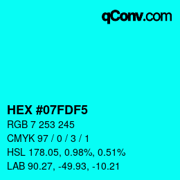 Color code: HEX #07FDF5 | qconv.com