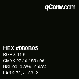 Color code: HEX #080B05 | qconv.com