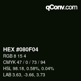 Farbcode: HEX #080F04 | qconv.com
