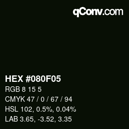 Color code: HEX #080F05 | qconv.com