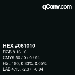 Color code: HEX #081010 | qconv.com