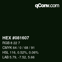 Farbcode: HEX #081607 | qconv.com