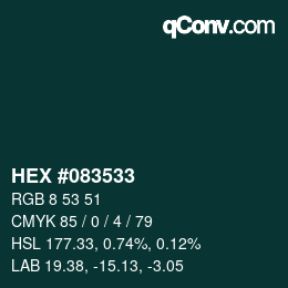 Color code: HEX #083533 | qconv.com