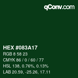 颜色代码: HEX #083A17 | qconv.com